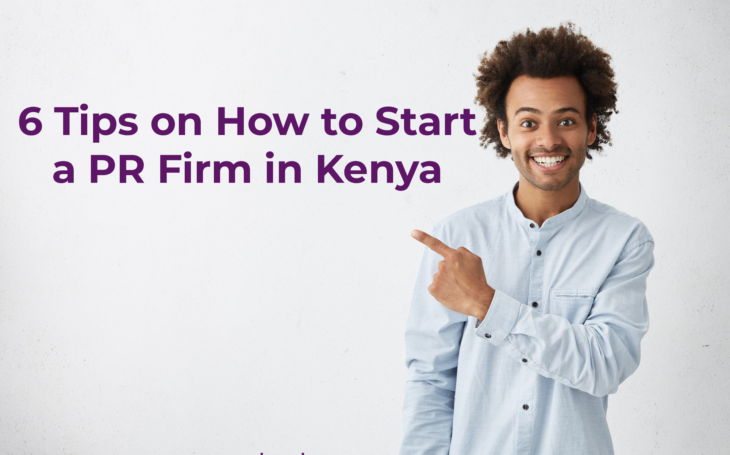 Starting PR firm in Kenya