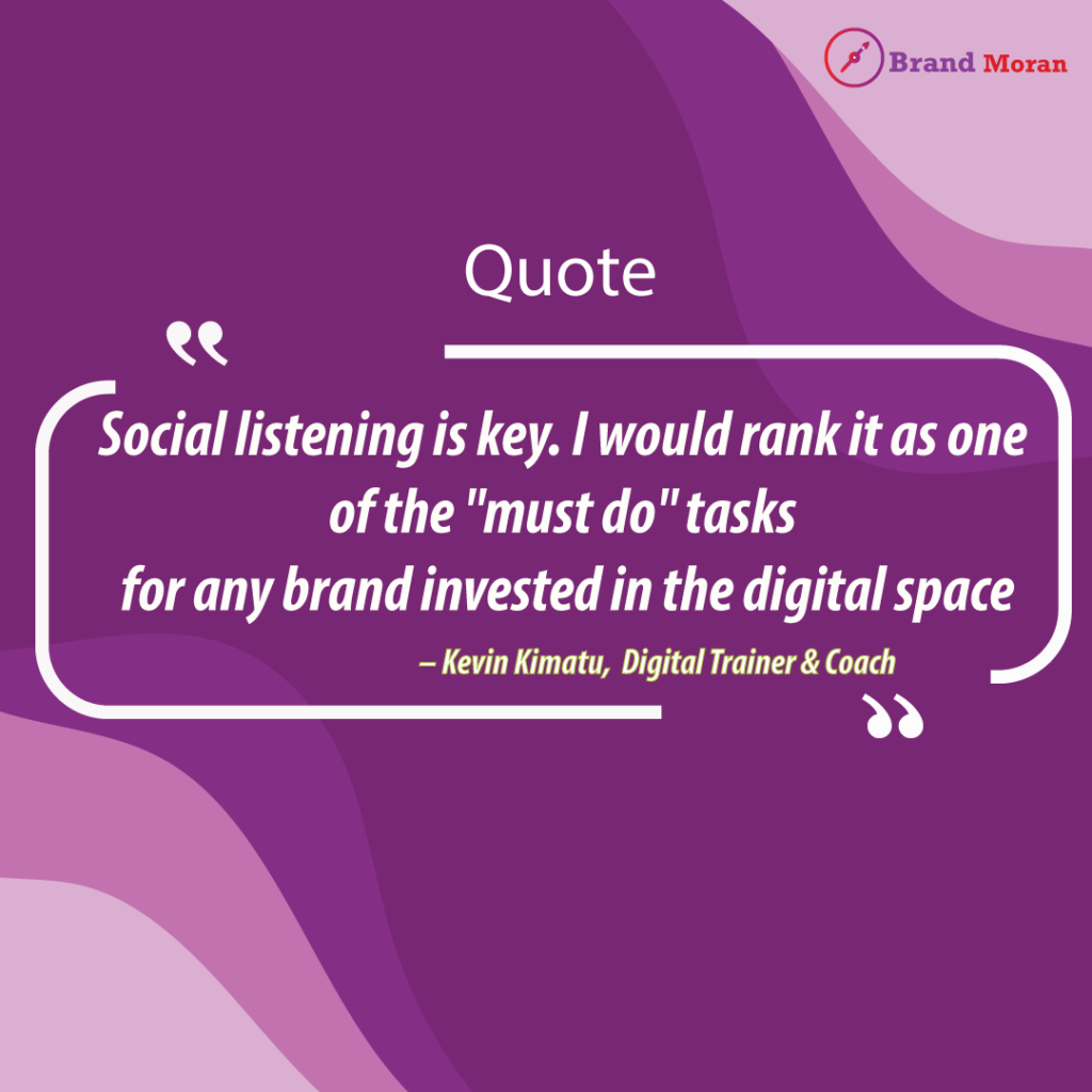 Digital marketing quote by Kelvin Kimatu