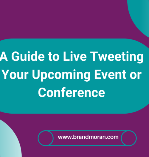 A Guide to Live Tweeting Your Upcoming Event or Conference