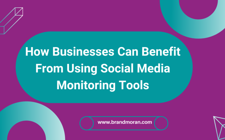 Benefits of using Social Media Monitoring Tool as a Business