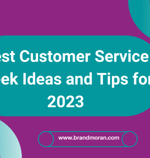 Best Customer Service Week Ideas and Tips for 2023