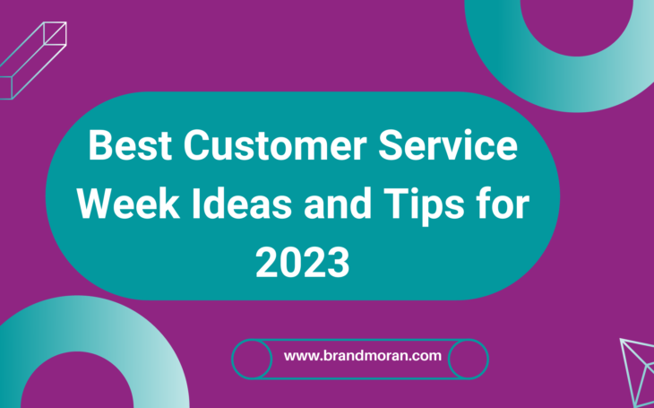 Best Customer Service Week Ideas and Tips for 2023