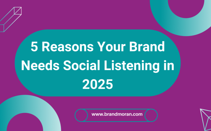 5 Reasons Your Brand Needs Social Listening in 2025
