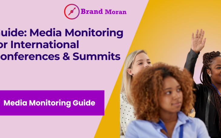 The Definitive Guide: Media Monitoring for International Conferences & Summits